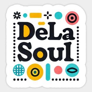 De La soul Sticker
